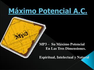 m ximo potencial a c