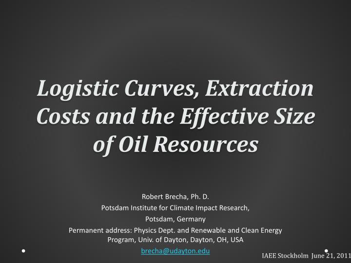 logistic curves extraction costs and the effective size of oil resources