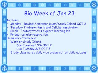 Bio Week of Jan 23