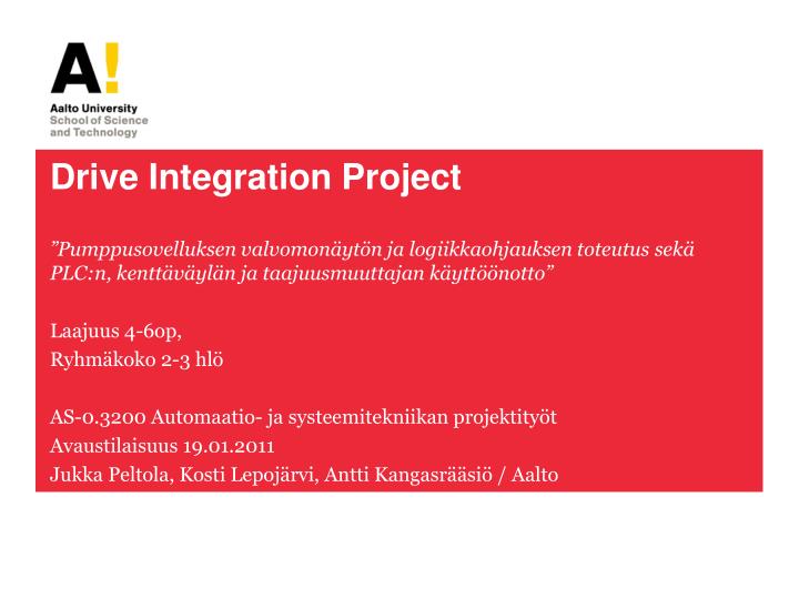 drive integration project