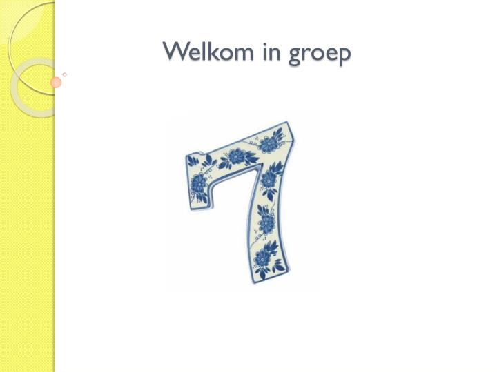 welkom in groep