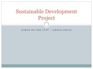 Sustainable Development Project