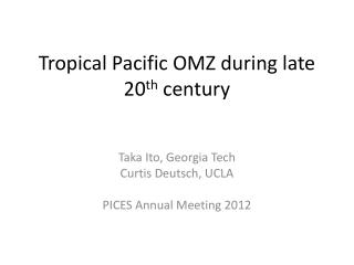 Tropical Pacific OMZ during late 20 th century