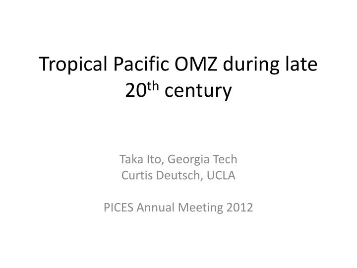 tropical pacific omz during late 20 th century