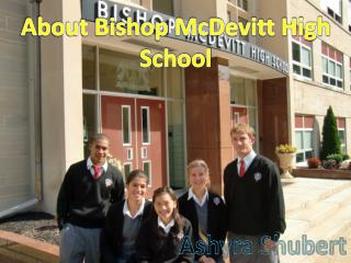 About Bishop McDevitt High School