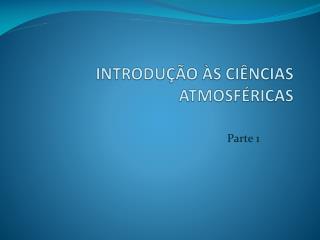 introdu o s ci ncias atmosf ricas