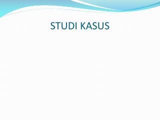 studi kasus