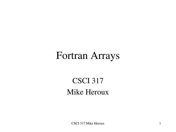 fortran arrays