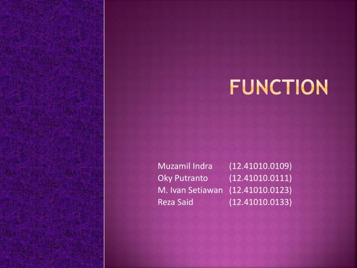 function