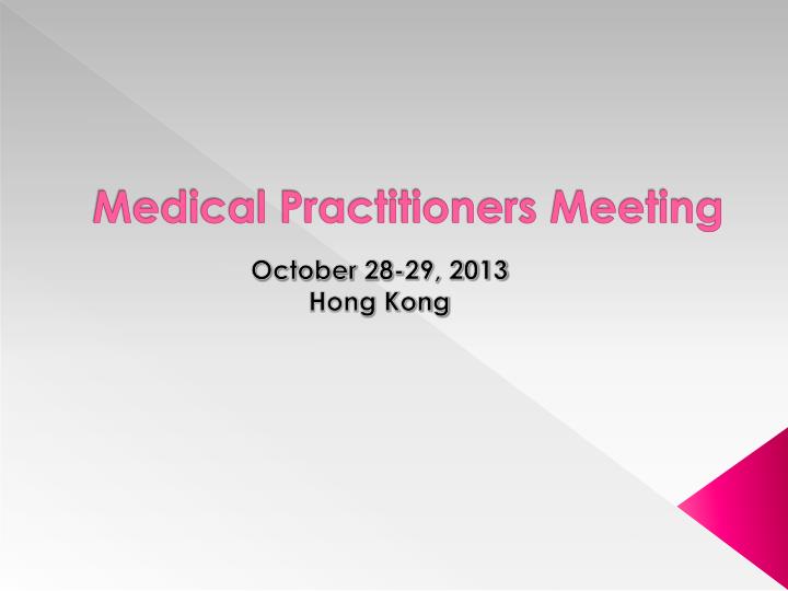 medical practitioners meeting