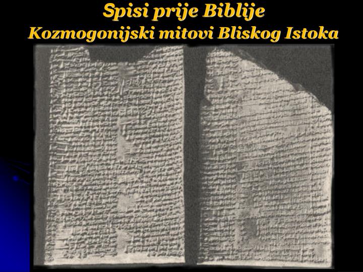 s pisi prije biblije kozmogonijski mitovi bliskog istoka