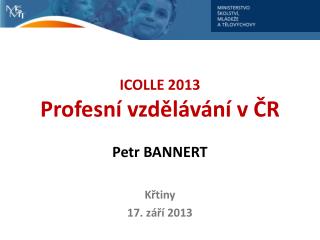 icolle 2013 profesn vzd l v n v r petr bannert