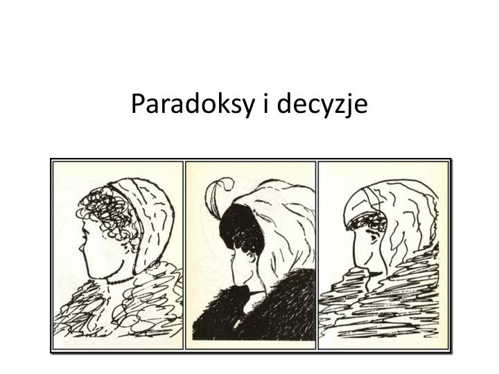 paradoksy i decyzje