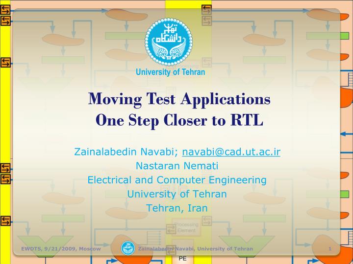 moving test applications one step closer to rtl