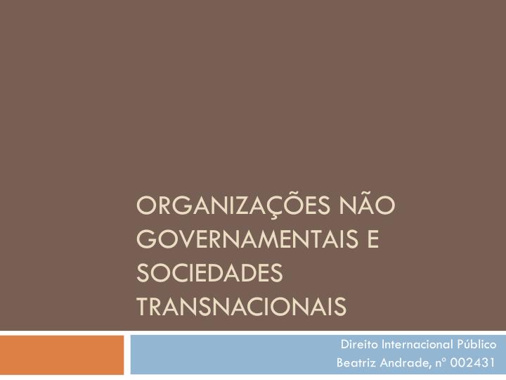 organiza es n o governamentais e sociedades transnacionais
