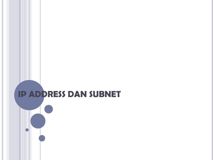 ip address dan subnet