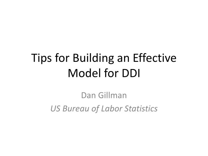 tips for building an effective model for ddi