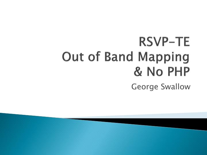rsvp te out of band mapping no php