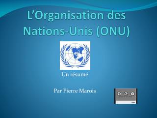 l organisation des nations unis onu