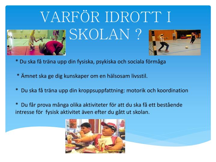 varf r idrott i skolan