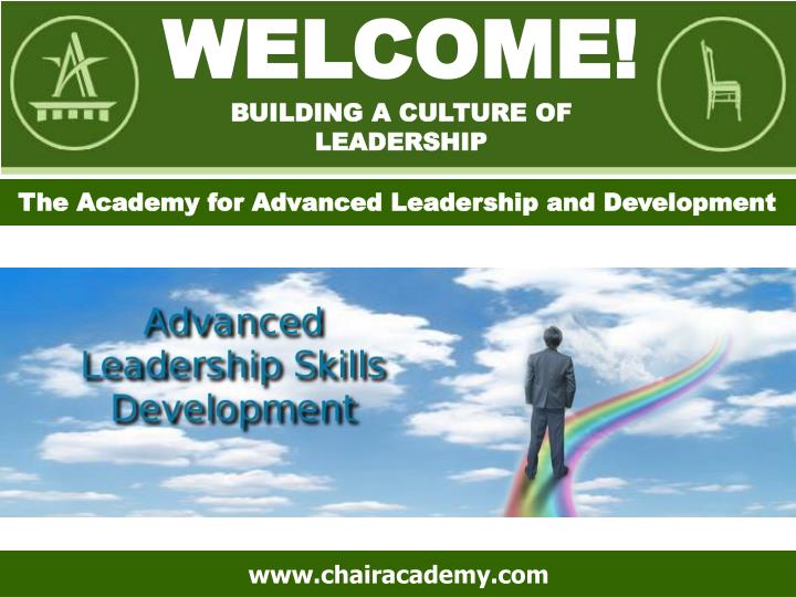 welcome building a culture of leadership