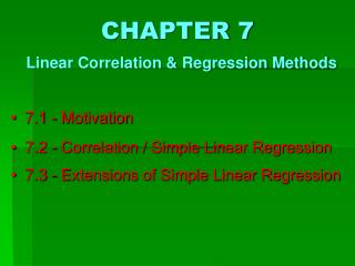 CHAPTER 7 Linear Correlation &amp; Regression Methods
