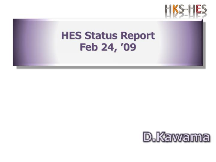 hes status report feb 24 09