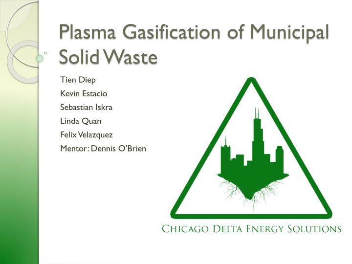 plasma gasification of municipal solid waste