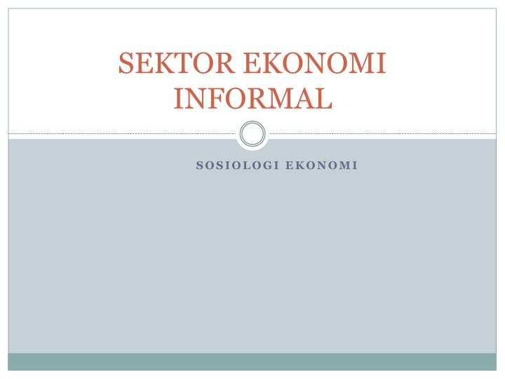 sektor ekonomi informal