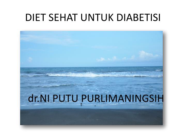 diet sehat untuk diabetisi