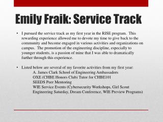 Emily Fraik : Service Track
