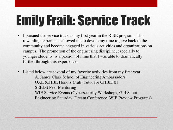 emily fraik service track