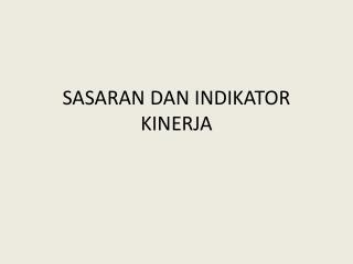 sasaran dan indikator kinerja