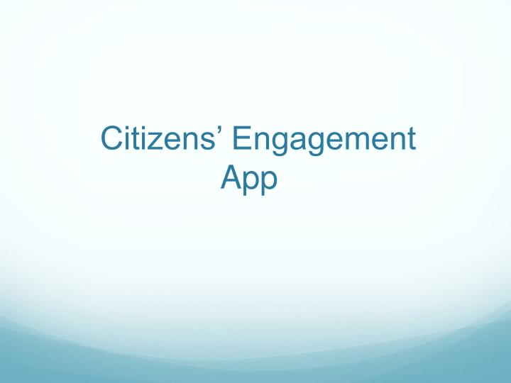 citizens engagement app