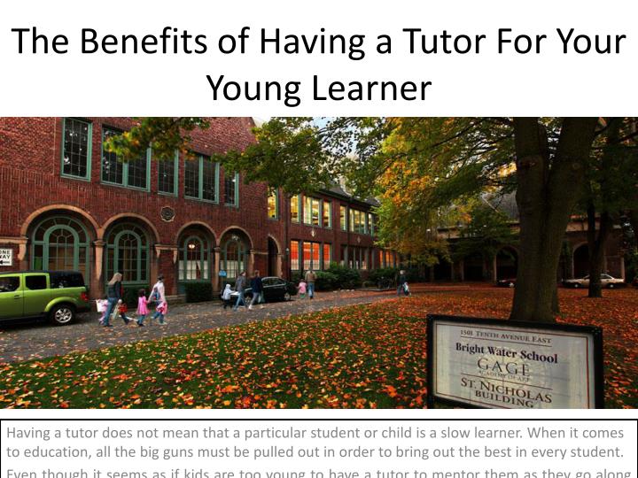 the benefits of having a tutor for your young learner