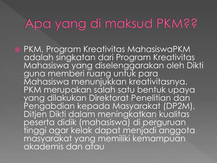 apa yang di maksud pkm