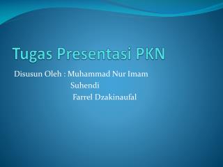 tugas presentasi pkn
