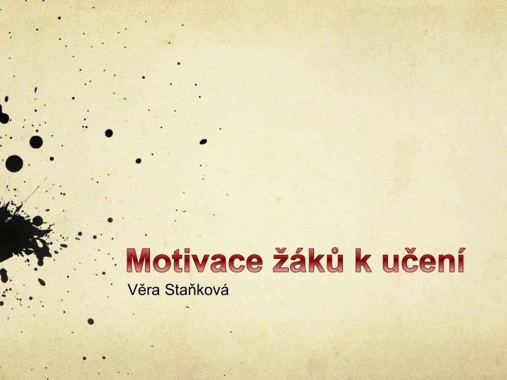 motivace k k u en