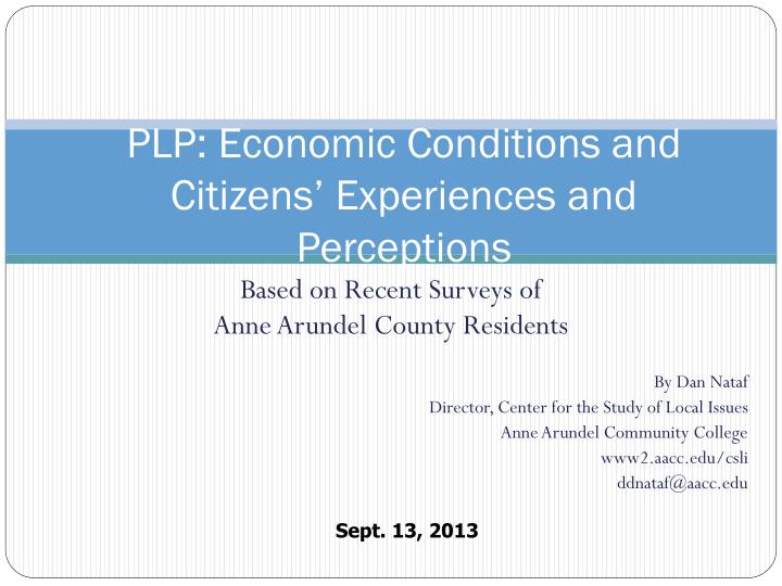 plp economic conditions and citizens experiences and perceptions