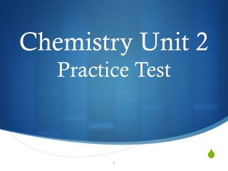 Chemistry Unit 2