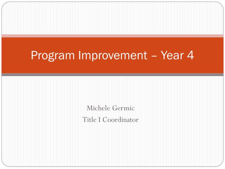 program improvement year 4