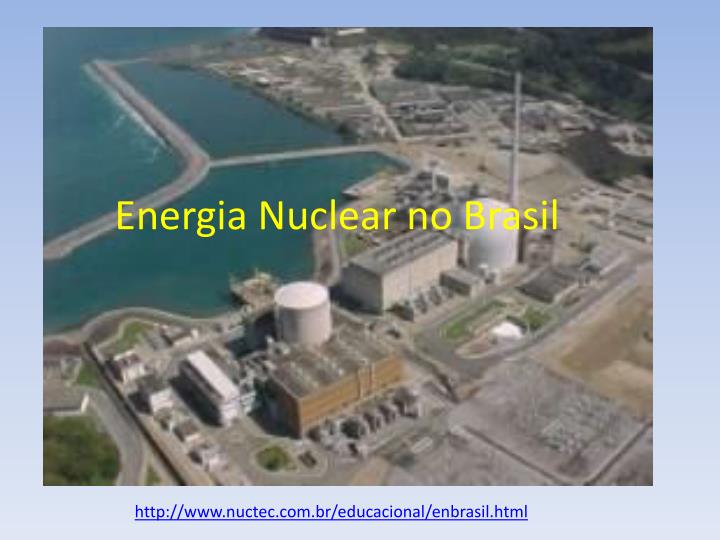 energia nuclear no brasil