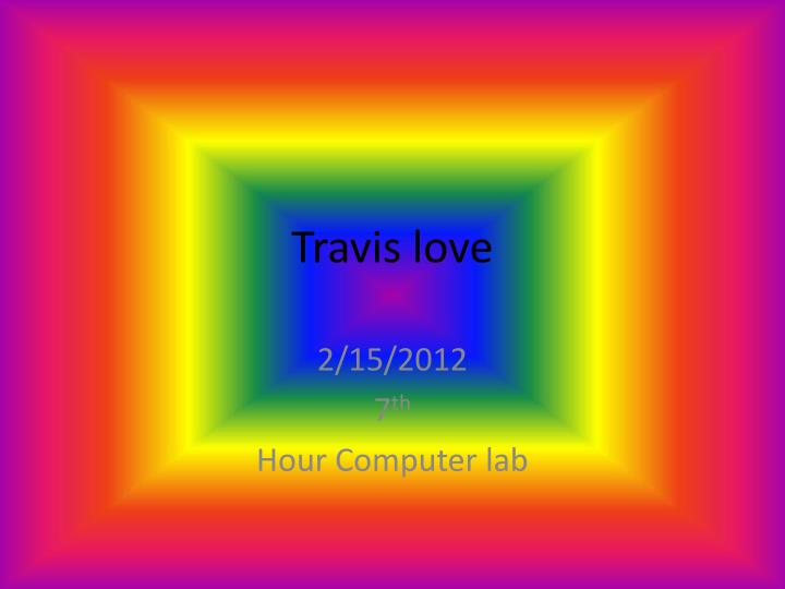 travis love