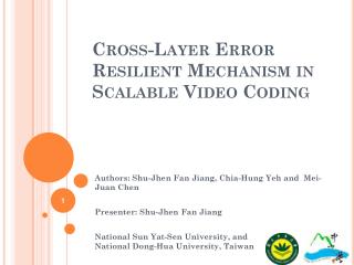 Cross-Layer Error Resilient Mechanism in Scalable Video Coding