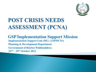 POST CRISIS NEEDS ASSESSMENT (PCNA)