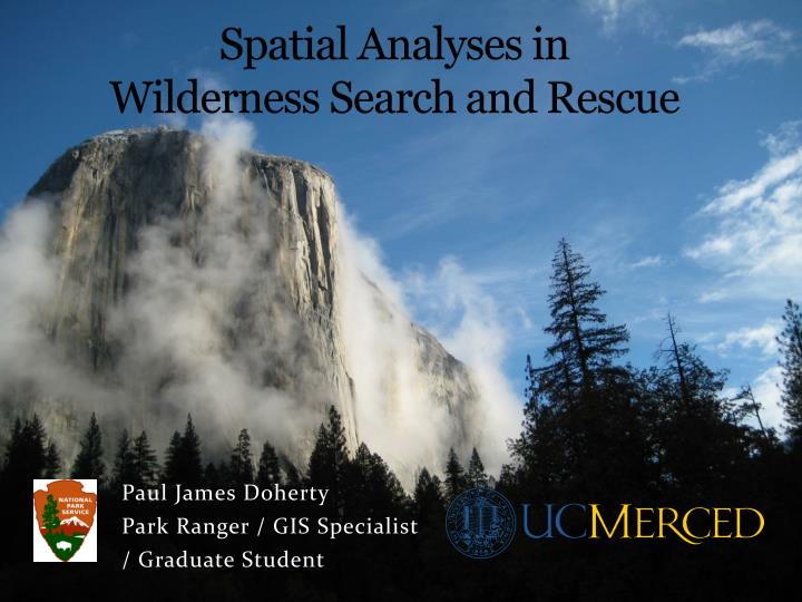 spatial analyses in wilderness search and rescue