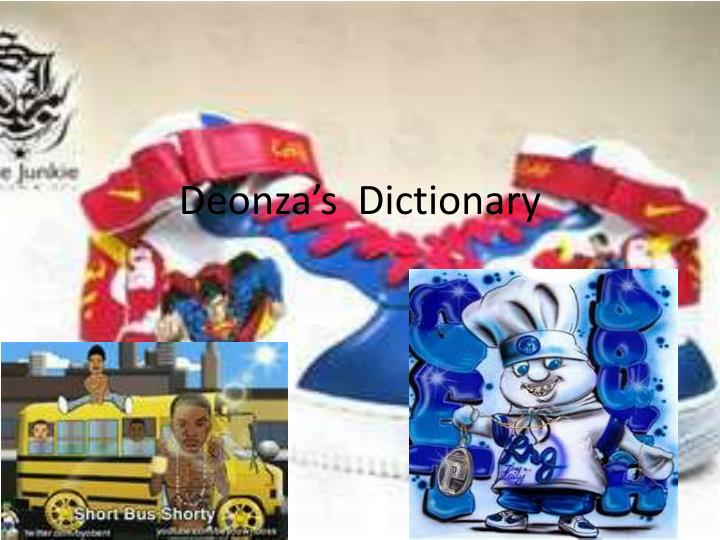 deonza s dictionary