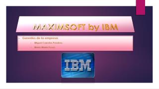 MAXIMSOFT by IBM