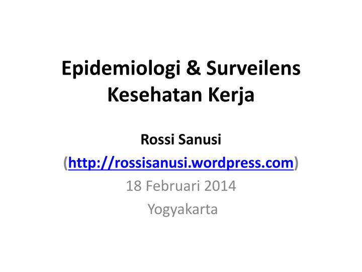 epidemiologi surveilens kesehatan kerja