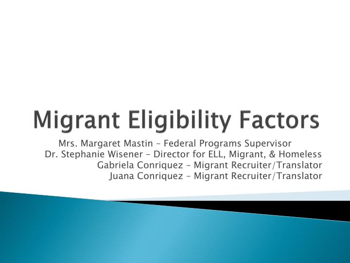 migrant eligibility factors